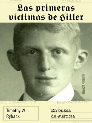 cover image of Las primeras víctimas de Hitler